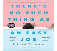 Kikuko Tsumura There's No Such Thing as an Easy Job Paperback Book Kikuko Tsumura Multicolor