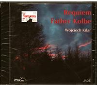 Kilar, W. - Requiem Father Kolbe