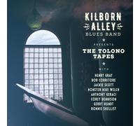 Kilborn Alley Blues Band - Tolono Tapes