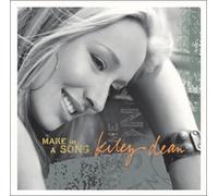 Kiley, Dean - Make Me a Song