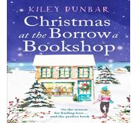 Kiley Dunbar Christmas at the Borrow a Bookshop Paperback Kiley Dunbar Multicolor