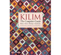 Kilim: The Complete Guide : History · Pattern · Technique · Identification