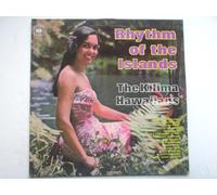 Kilima Hawaiians Rhythm Of The Islands LP CBS 63463 EX/VG 1968
