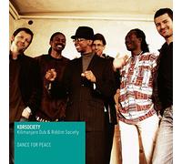 Kilimanjaro Dub & Riddim - Dance to Peace [Import]