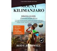 Kilimanjaro Hiking Guide 2026-2027: 11 (Peak & Path Guides 2026)