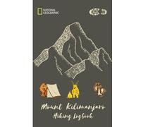 Kilimanjaro: Mount Kilimanjaro hiking memories journal gift book - 6x9 inches - 120 pages