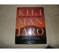 Kilimanjaro: Mountain at the Crossroads