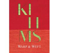 Kilims : Warp & Weft