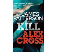 Kill Alex Cross