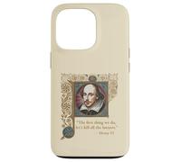 KILL ALL THE LAWYERS Shakespeare Quote Henry VI, Part 2 Case for iPhone 13 Pro