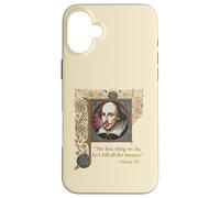 KILL ALL THE LAWYERS Shakespeare Quote Henry VI, Part 2 Case for iPhone 16 Plus