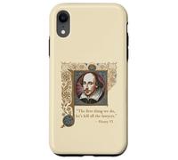 KILL ALL THE LAWYERS Shakespeare Quote Henry VI, Part 2 Case for iPhone XR