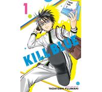 Kill Blue, Vol. 1 : Volume 1