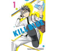Kill Blue, Vol. 1: Volume 1
