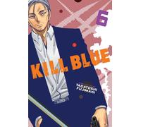 Kill Blue, Vol. 6