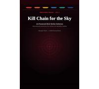 Kill Chain for the Sky: Integrated Kill Chain Architecture for Airfield Bird Strike Defense