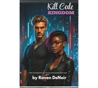 Kill Code Kingdom: A BWWM Dark Mafia Romance | Savage Irish Enforcer x Black Cyber Queen (Tech War, Possessive) (Vows & Vengeance:)