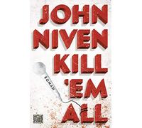 Kill 'em all: Roman by Niven, Glietsch New 9783453677319 Fast Free Shipping.