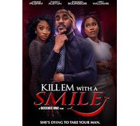 Kill em with a Smile