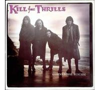 Kill for Thrills - Commercial Suicide [VINYL]