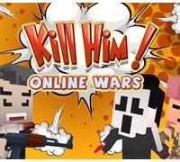 Kill Him! Online Wars Steam CD Key