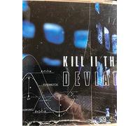 Kill II This - Deviate
