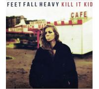 Kill It Kid Feet Fall Heavy (CD) Album (US IMPORT)