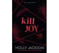 Kill Joy: A striking, collectable new edition of the iconic bestselling young adult thriller, new for 2026 (A Good Girl’s Guide to Murder)