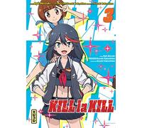 Kill la kill - Tome 3