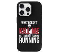 Kill Me Better Start Running Phone Case Compatible with iPhone 16 Plus Pro Max Shockproof TPU Protective Cover