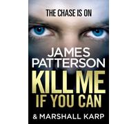 Kill Me if You Can: A windfall could change his life - or end it...