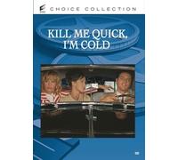 KILL ME QUICK, I'M COLD NEW REGION 1 DVD