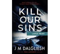 Kill Our Sins (Large Print): 3 (Hidden Norfolk)