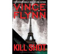 Kill Shot: An American Assassin Thriller (American Assassin Thrillers)