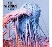 KILL STRINGS - LIMBO