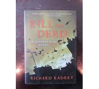 Kill the Dead