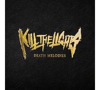 Kill The Lights – Death Melodies – 12" Vinyl Album (2024)