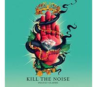 Kill The Noise - Occult Classic - CD - F23z