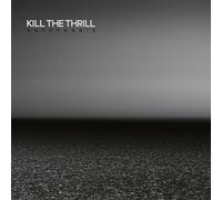 Kill The Thrill - Autophagie [VINYL]