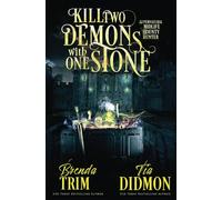 Kill Two Demons With One Stone: Paranormal Women's Fiction (Supernatural Midlife Bounty Hunter): 11 (Shrouded Nation)