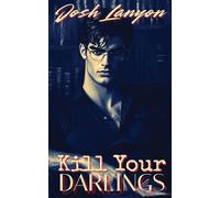 Kill Your Darlings