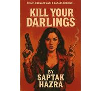 Kill your Darlings