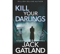 Kill Your Darlings: A British Murder Mystery (Detective Inspector Declan Walsh)