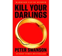 Kill Your Darlings – A Stylist Unmissable Summer Thriller – Faber & Faber