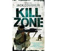 Kill Zone (Gunnery Sergeant Kyle Swanson series, 1)