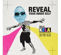 Killa Kela - Reveal Your Innerself [Vinyl Single] [VINYL]