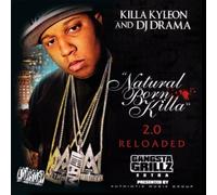 Killa Kyleon - Natural Born Killa 2.0 Reloaded