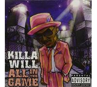 Killa Will - All In The Game [Us Import]