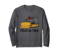 Killdozer Tread on Them Modified Bulldozer Tank Long Sleeve T-Shirt