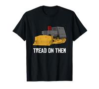 Killdozer Tread on Them Modified Bulldozer Tank T-Shirt